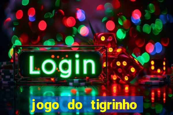 jogo do tigrinho pagando bem